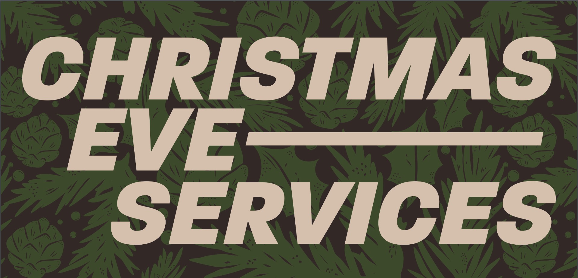 ChristmasEveServices ChristmasEveServices